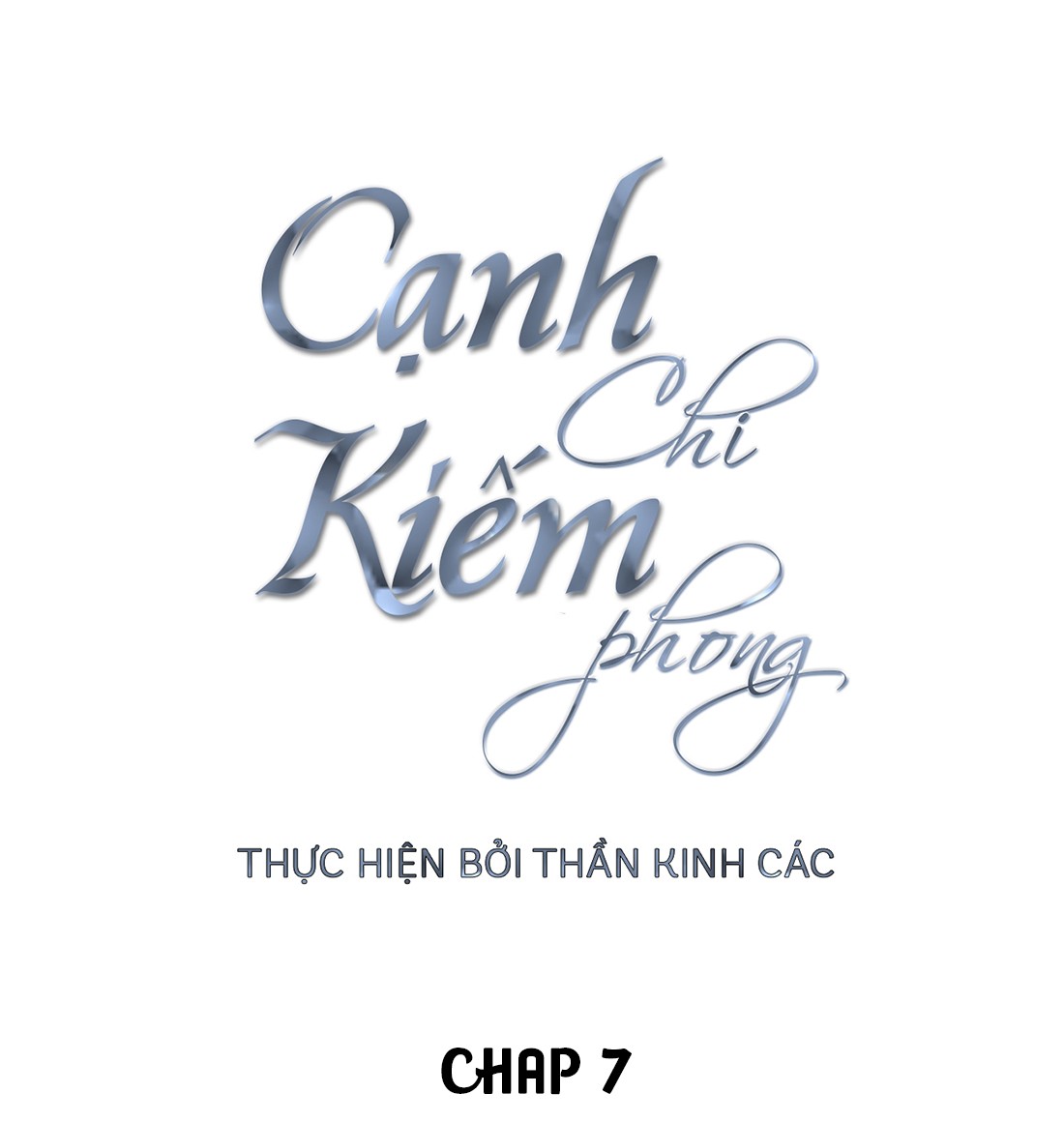 Cạnh Kiếm Chi Phong Chương 7 - Thankinhcac.top