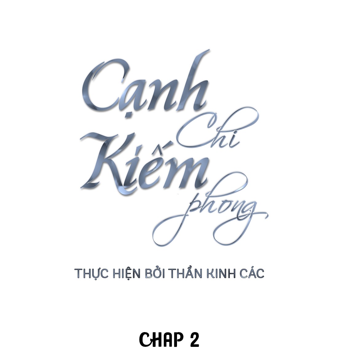 Cạnh Kiếm Chi Phong Chương 2 - Thankinhcac.top