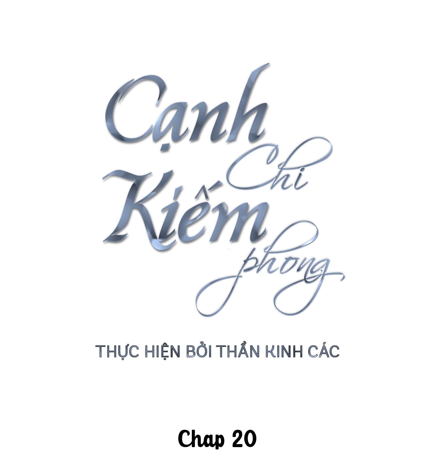 Cạnh Kiếm Chi Phong Chương 20 - Thankinhcac.top